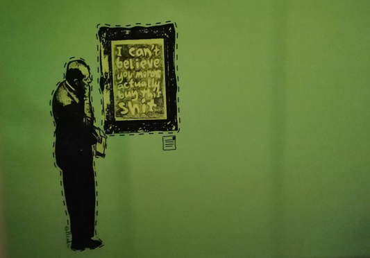 After Banksy - I Can't Believe You Morons Actually Buy This Shit